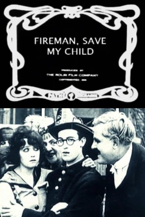 Постер Fireman Save My Child